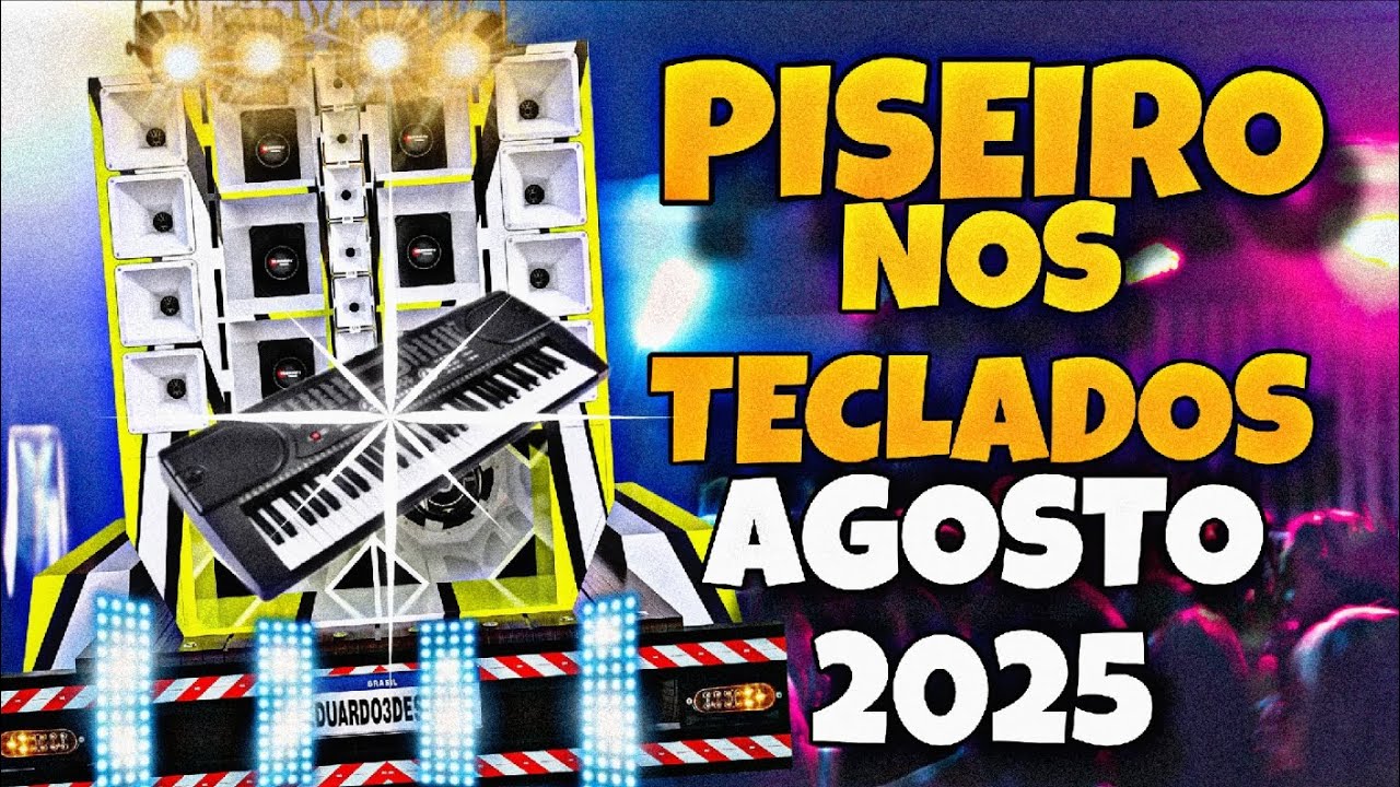 PISEIRO NOS TECLADOS PRA PAREDÃO | PISADINHA 2025 | REPERTÓRIO NOVO | MÉDIOS GRAVES 