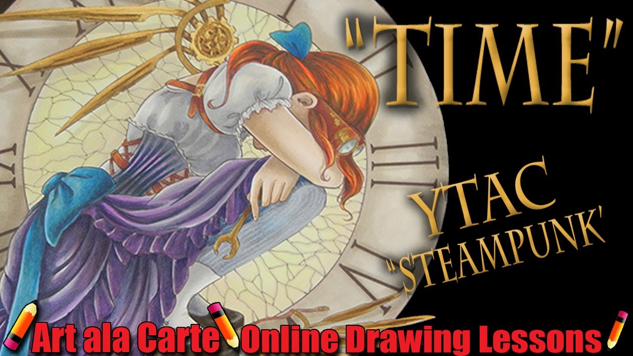 Creating Time  YTAC Theme SteamPunk