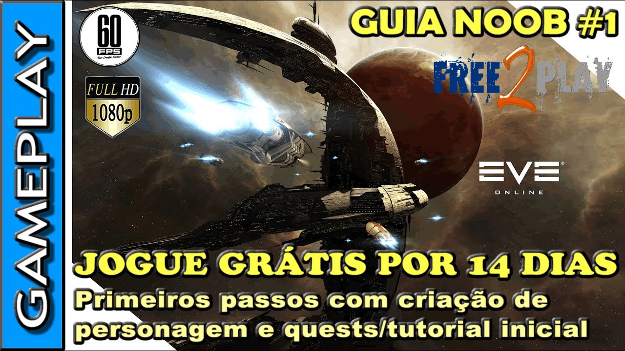 EVE ONLINE - Como começar no jogo com o tutorial inicial - EVE  mmorpg sandbox