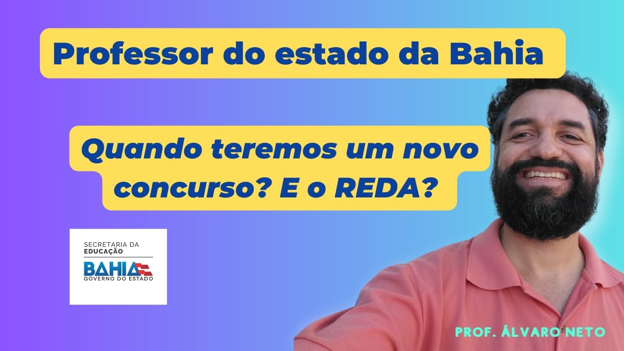 CONCURSO PROFESSOR BA: Quando teremos um novo concurso?