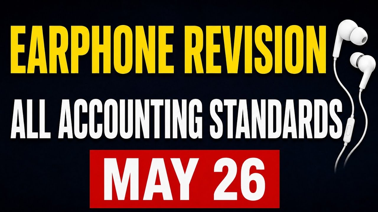 Earphone Revision &ndash; Accounting Standards | CA Inter Advanced Accounts May2026 | CA Sandeep sharma |