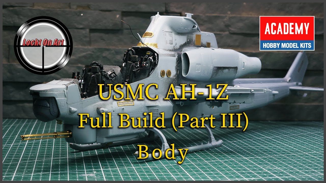 AH 1Z Viper Full Build (Part III)