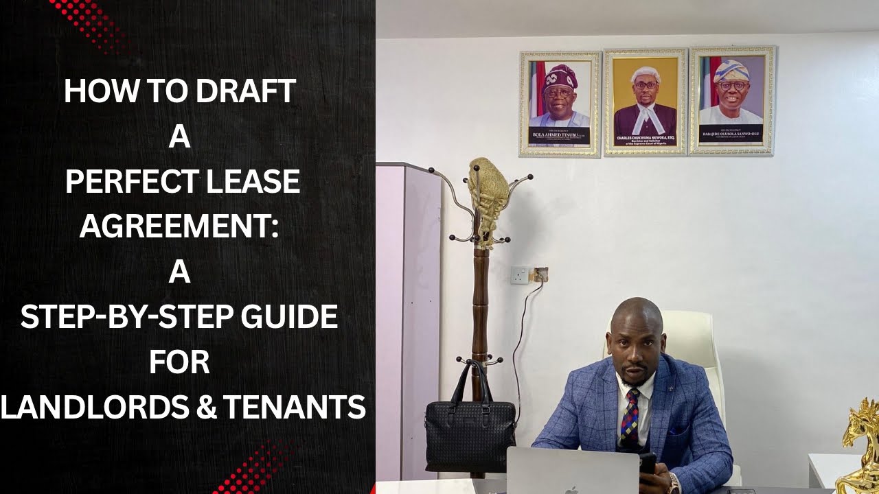 How to Draft a Perfect Lease Agreement: A Step-by-Step Guide for Landlords & Tenants