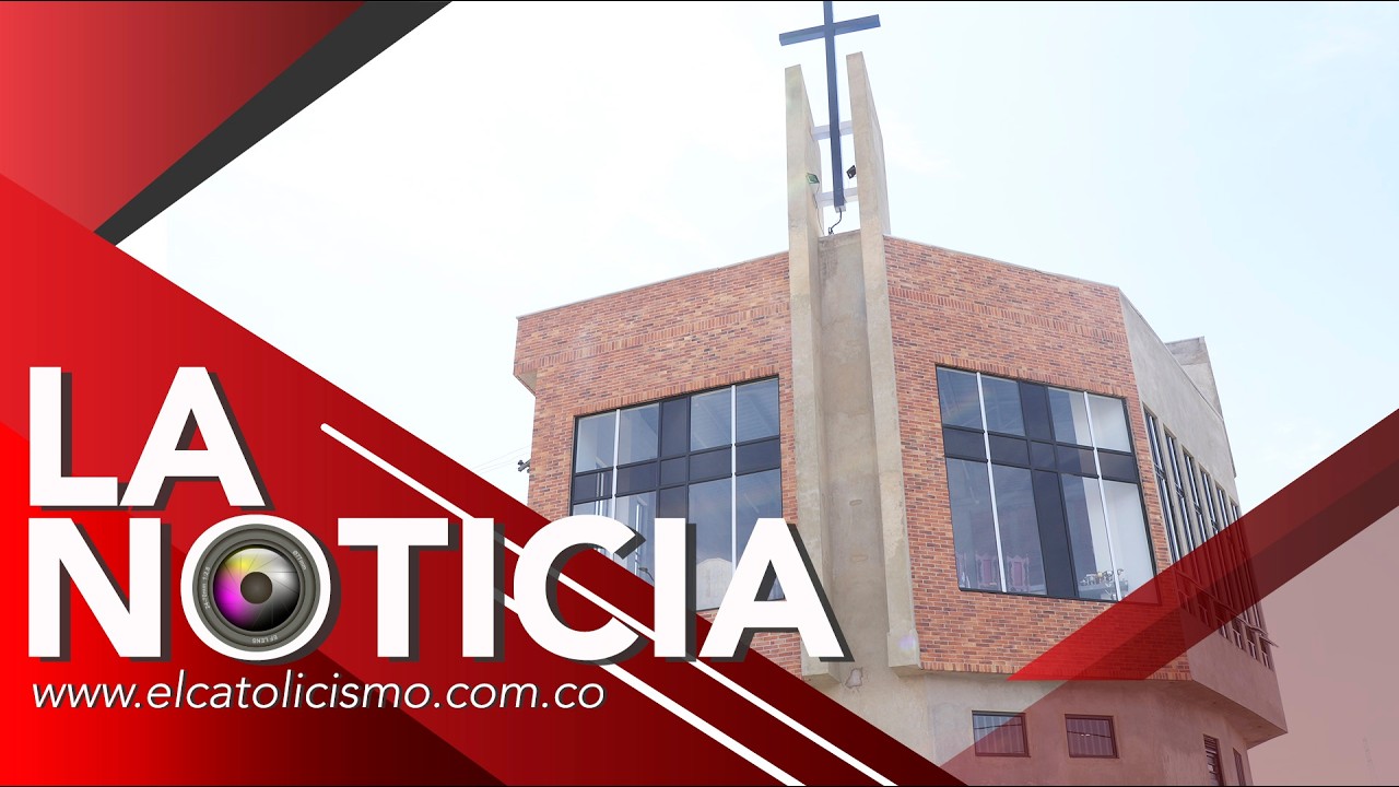 🎥Consagración templo parroquial San José Gabriel Brochero, Ciudad Bolívar 2026