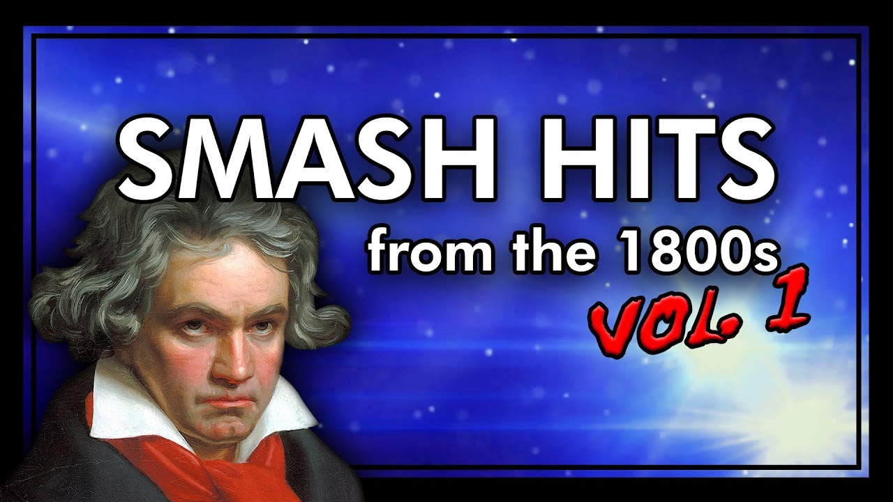 10 SMASH HITS from the 1800s Vol. 1