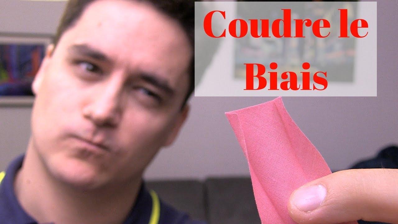 COUDRE DU BIAIS : La méthode simple
