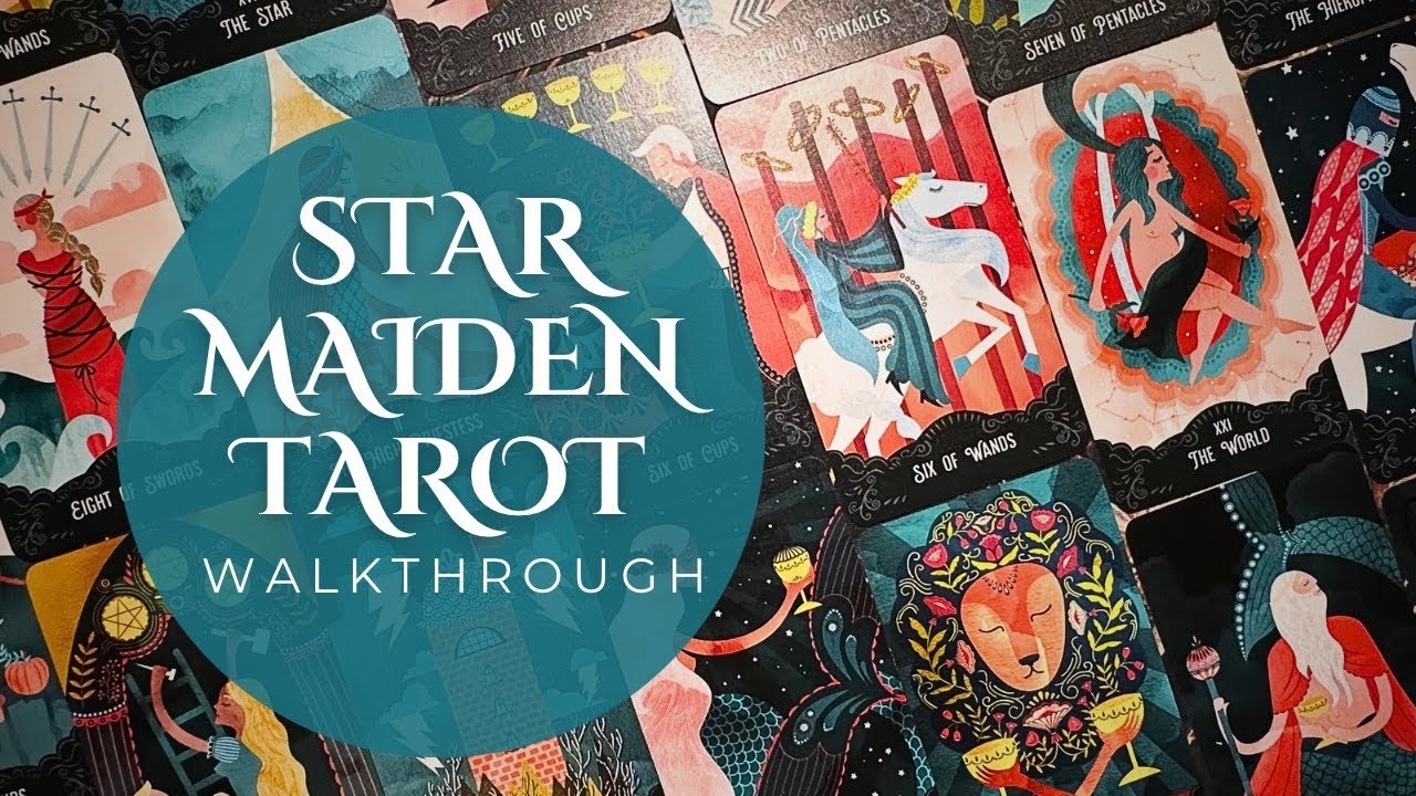 The Star Maiden Tarot Walk Through & First Impressions!
