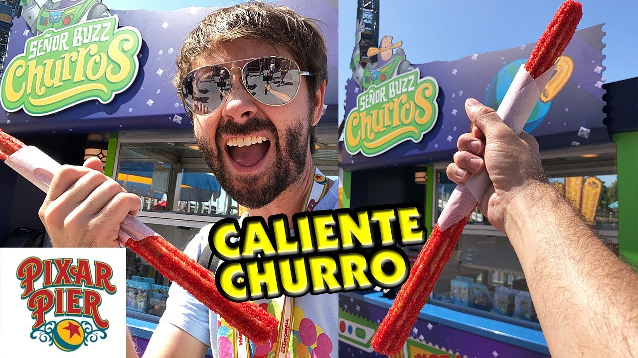 Señor Buzz Churros! Caliente Churro! Pixar Pier Food!