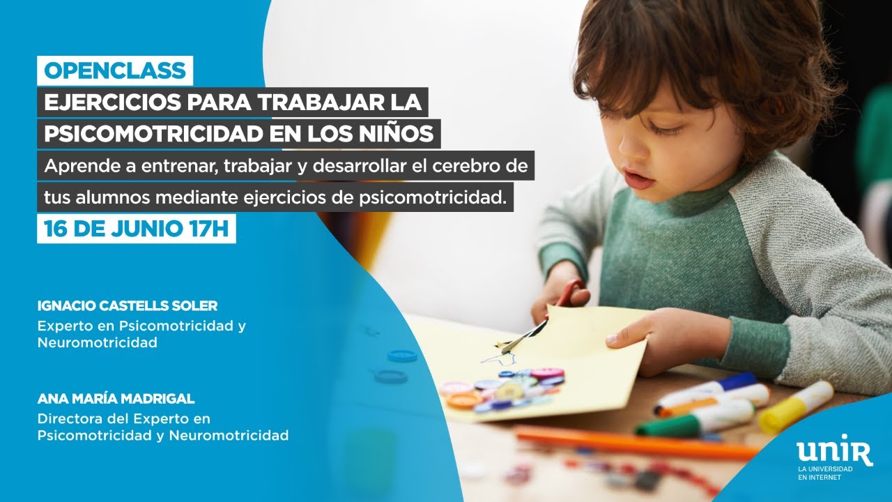 Openclass: Ejercicios para trabajar la psicomotricidad en los niños