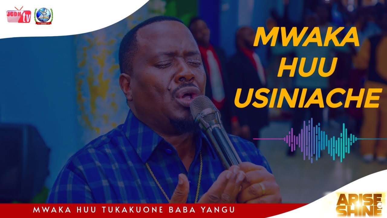 MWAKA HUU USINIACHE