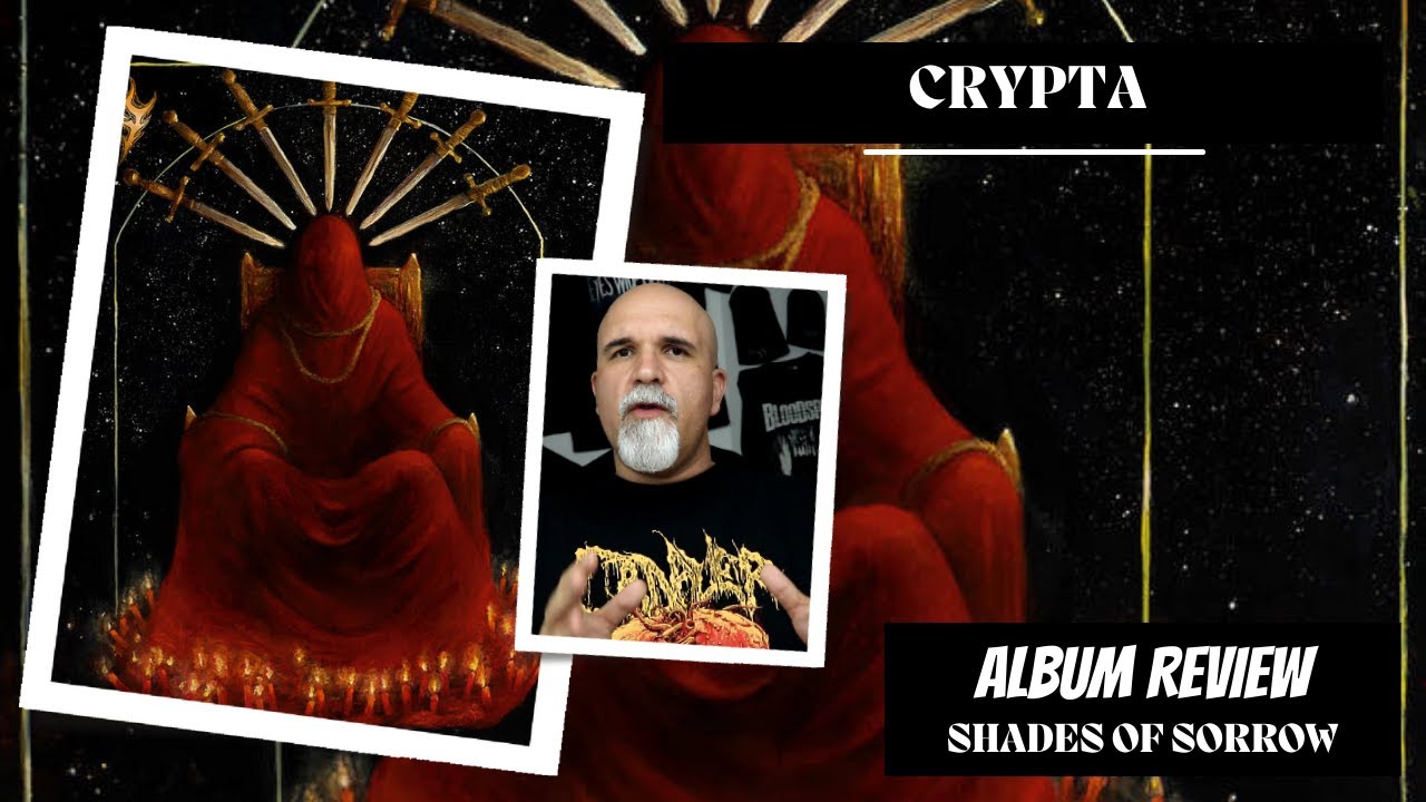 Crypta - Shades of Sorrow (Album Review)