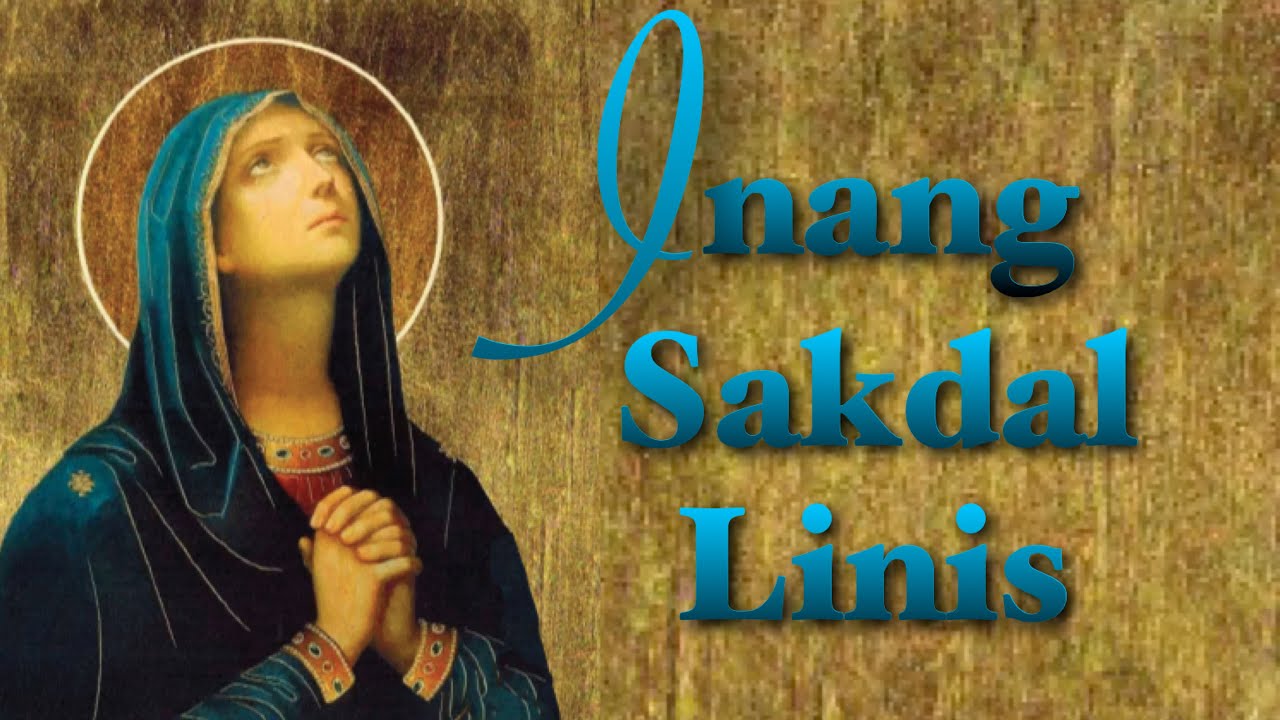INANG SAKDAL LINIS with Lyrics
