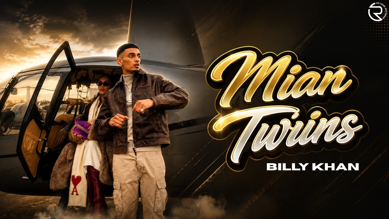 Billy Khan - Mian Twins (Official Music Video)