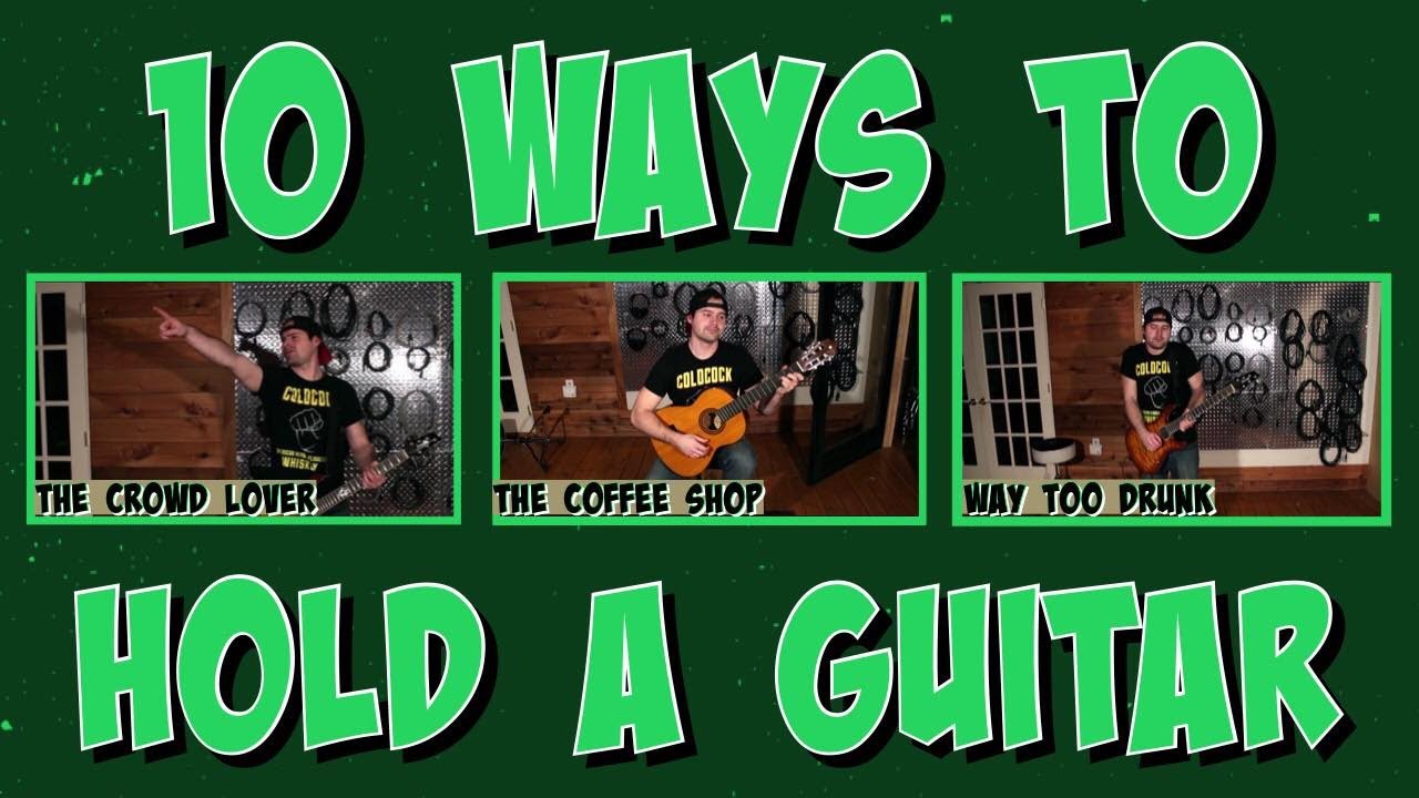 10 ways to hold a guitar (for advanced)