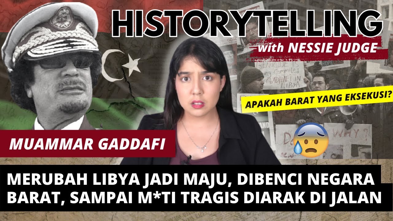 KISAH TRAGIS &ldquo;DIKTATOR&rdquo; LIBYA: MUAMMAR GADDAFI  | #HISTORYTELLING