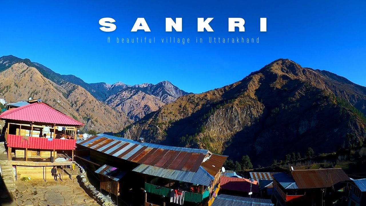 Ep 15. Sankri Village tour l BEAUTIFUL village in UTTARAKHAND