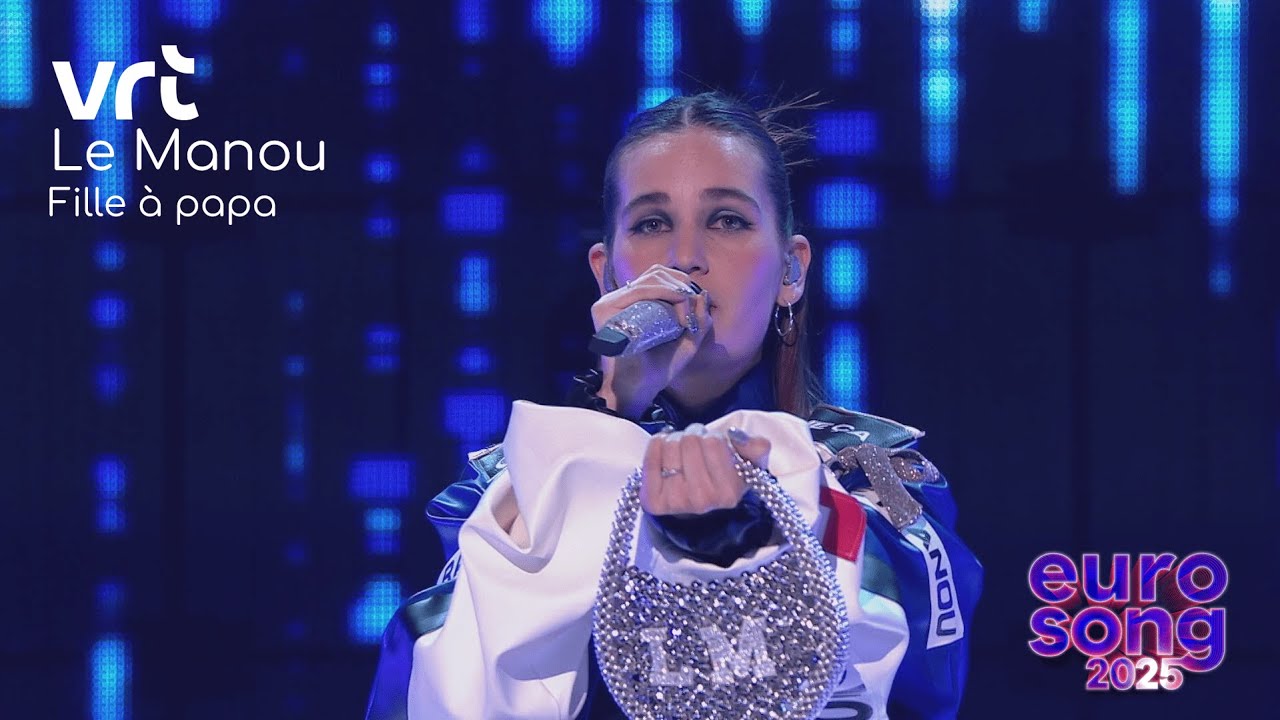 LE MANOU - Fille à Papa | Eurosong 2025 🇧🇪 | Showcase Show 1