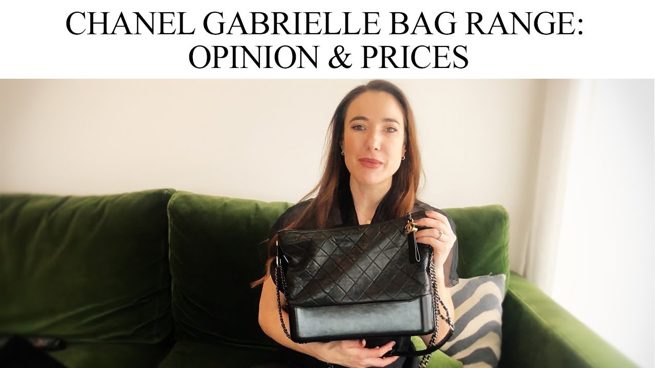 CHANEL GABRIELLE BAG RANGE: Prices & opinion