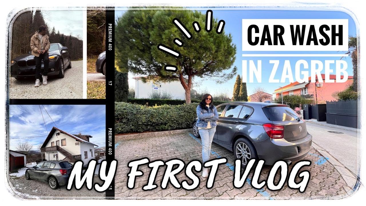 Self Car Wash in Zagreb 🇭🇷  | My First Vlog!
