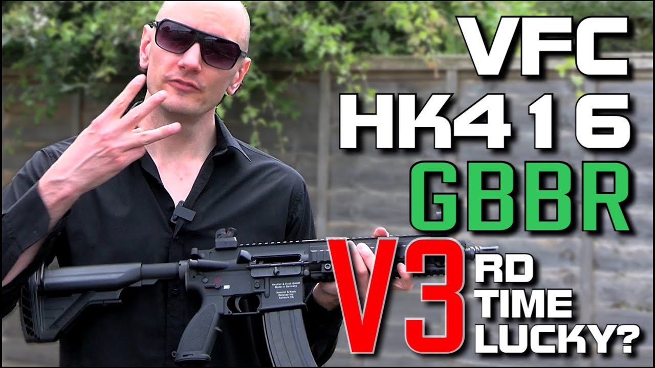 VFC HK416 GBB V3 - 3rd Time Lucky?