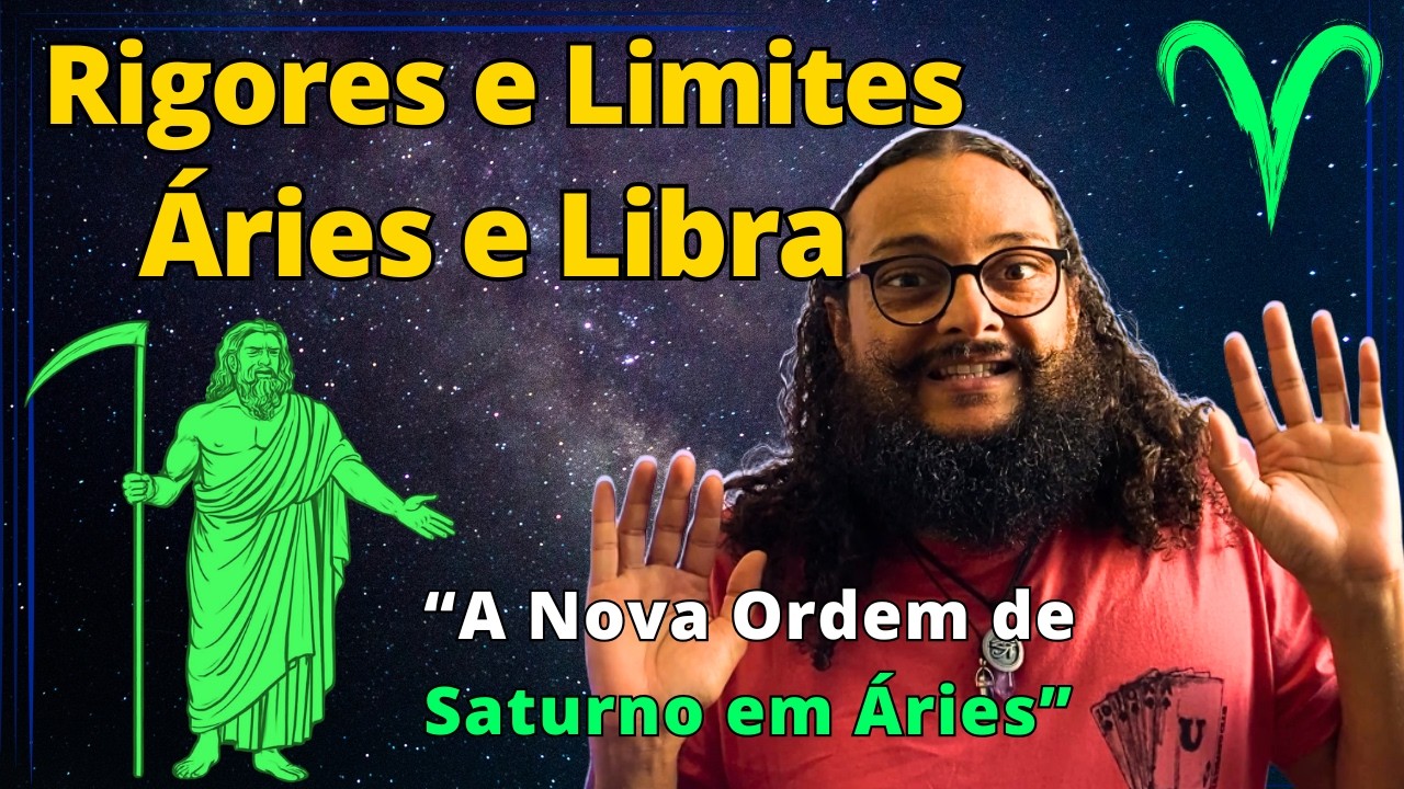 As Exigências de Saturno no Signo de Áries