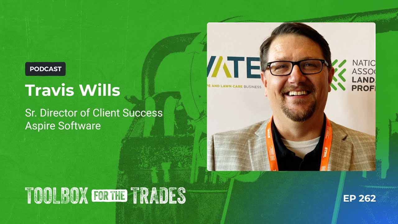Why Aspire Technology Simplifies Your Business Chaos | Podcast Ep. 262 | Toolbox For The Trades