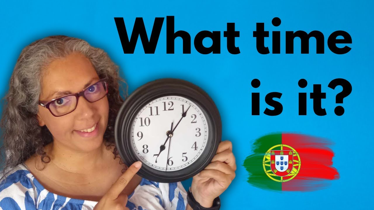 How to Tell Time in Portuguese 🕙
