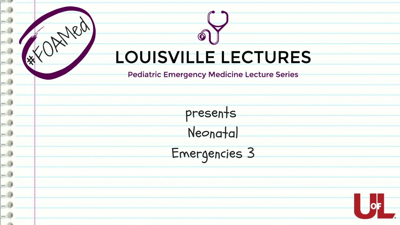 Neonatal Emergencies 3