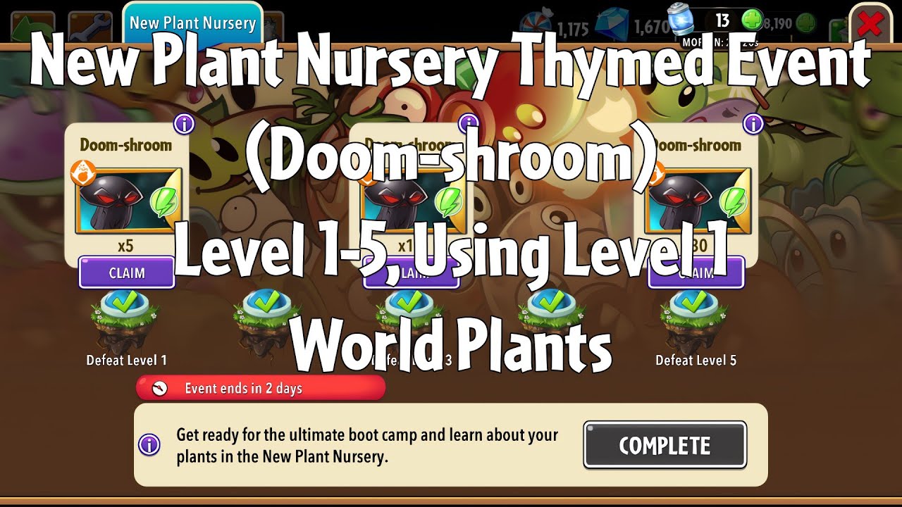 PvZ2 NPN Thymed Event (Doom-shroom), Level 1-5, Using Level 1 World Plants - Gameplay