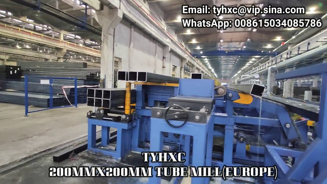 Europe 200mmX200mm Full Automatic Directly Forming to Square and Rectangular Tube Milł from TYHXC