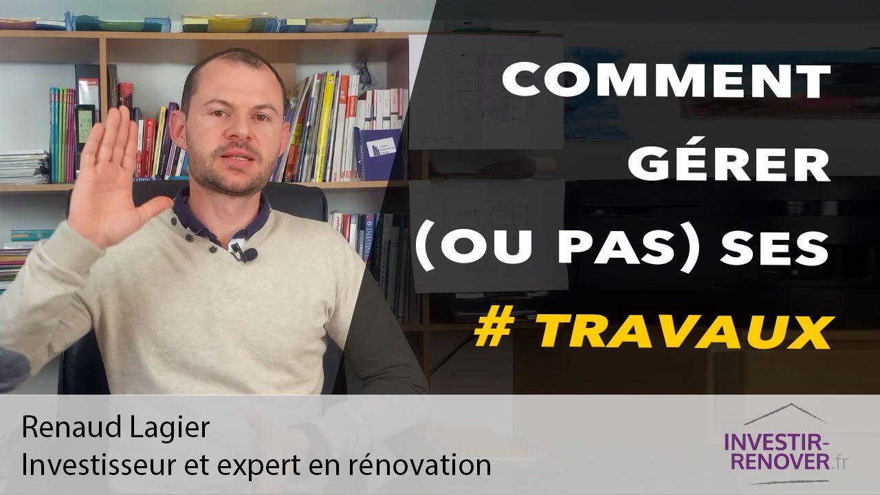 Comment gérer (ou pas) ses travaux de rénovation