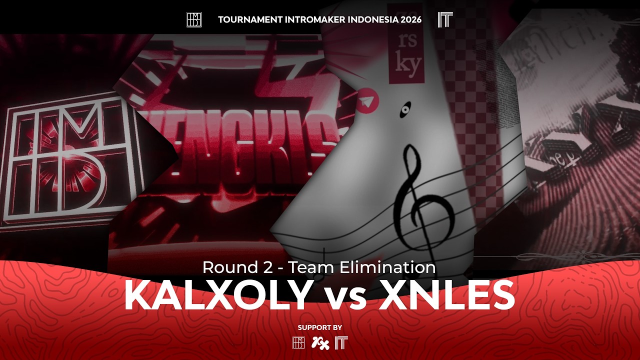 KALXOLY vs XNLES | Round 2 | Tournament Intromaker Indonesia 2026