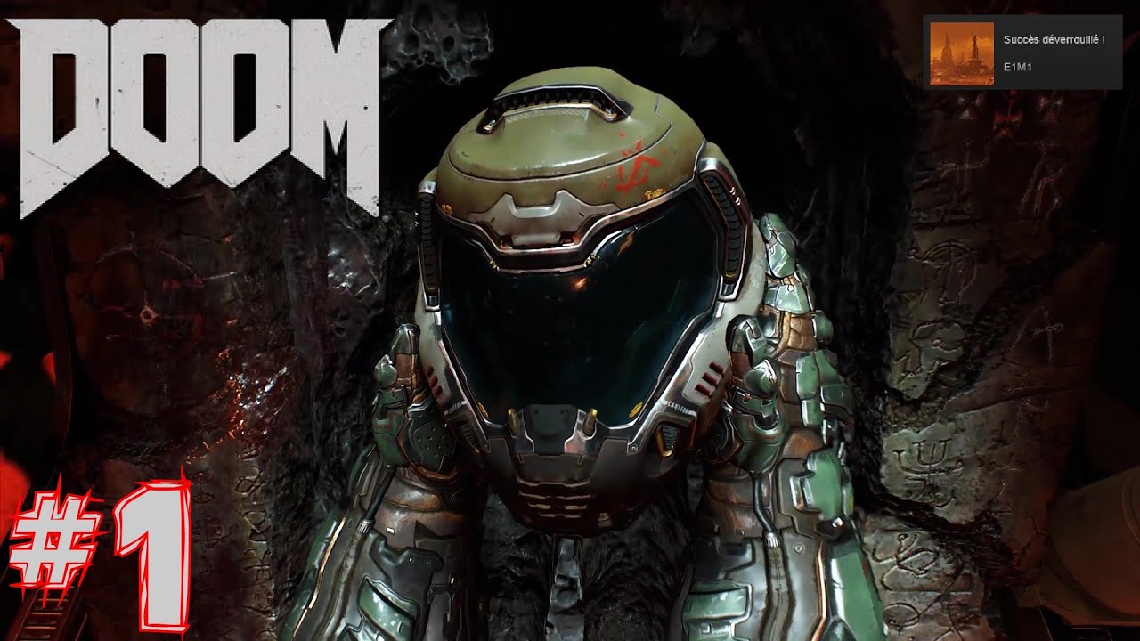 DOOM 2016 - L'UAC - Déchirement  - Walkthrough #1 [FR] -  (Ultra/HD/60fps)