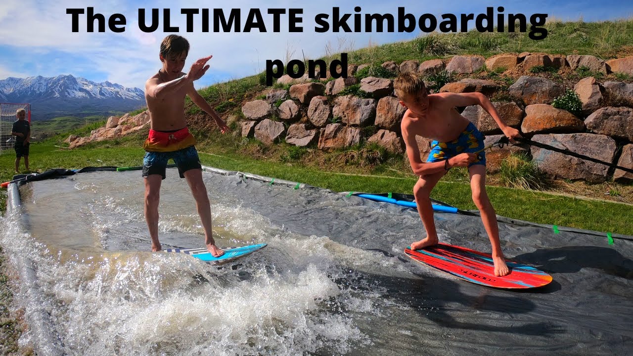 How to make the ULTIMATE skimboard pond!!