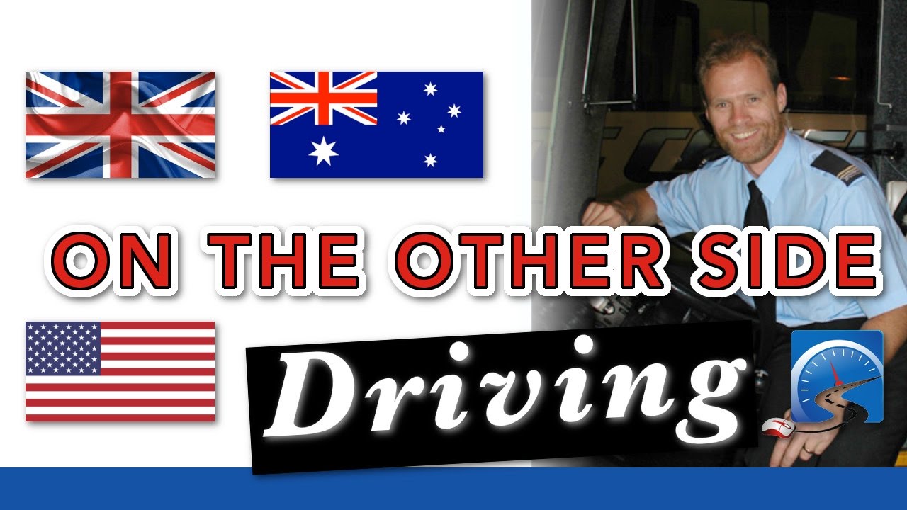 How to Drive on the Right/Left Side of the Road When World Travelling