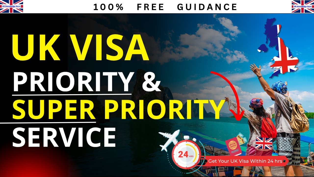 UK Visa Priority & Super Priority Service | How to Get a Faster Decision