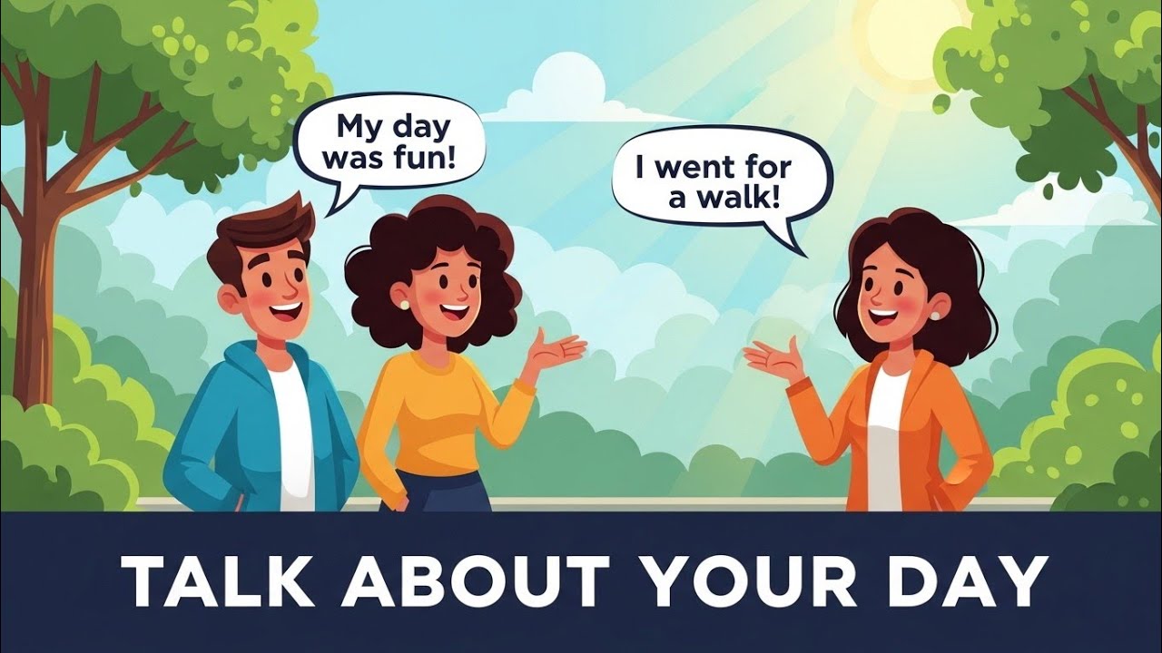 How to Talk About Your Day in English | Easy Daily Conversation Practice