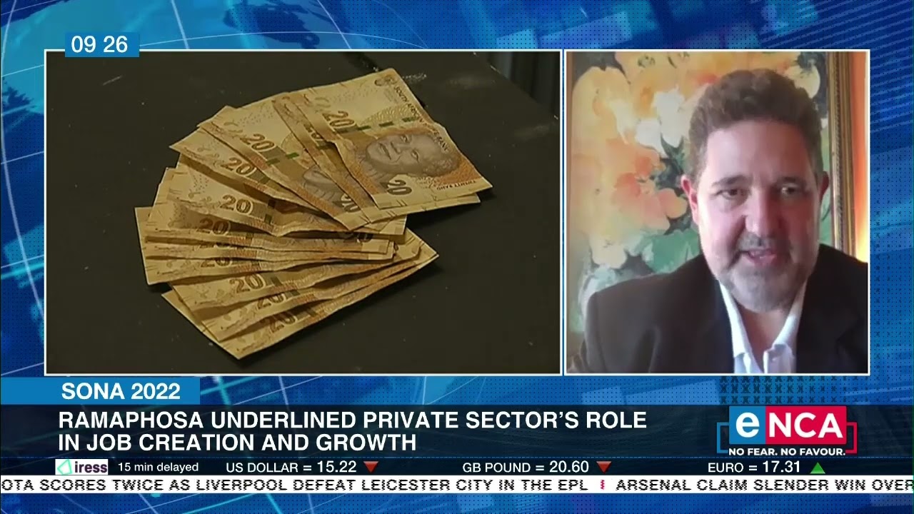 SONA 2022 | Ramaphosa underlining private sector&rsquo;s role in job creation and growth