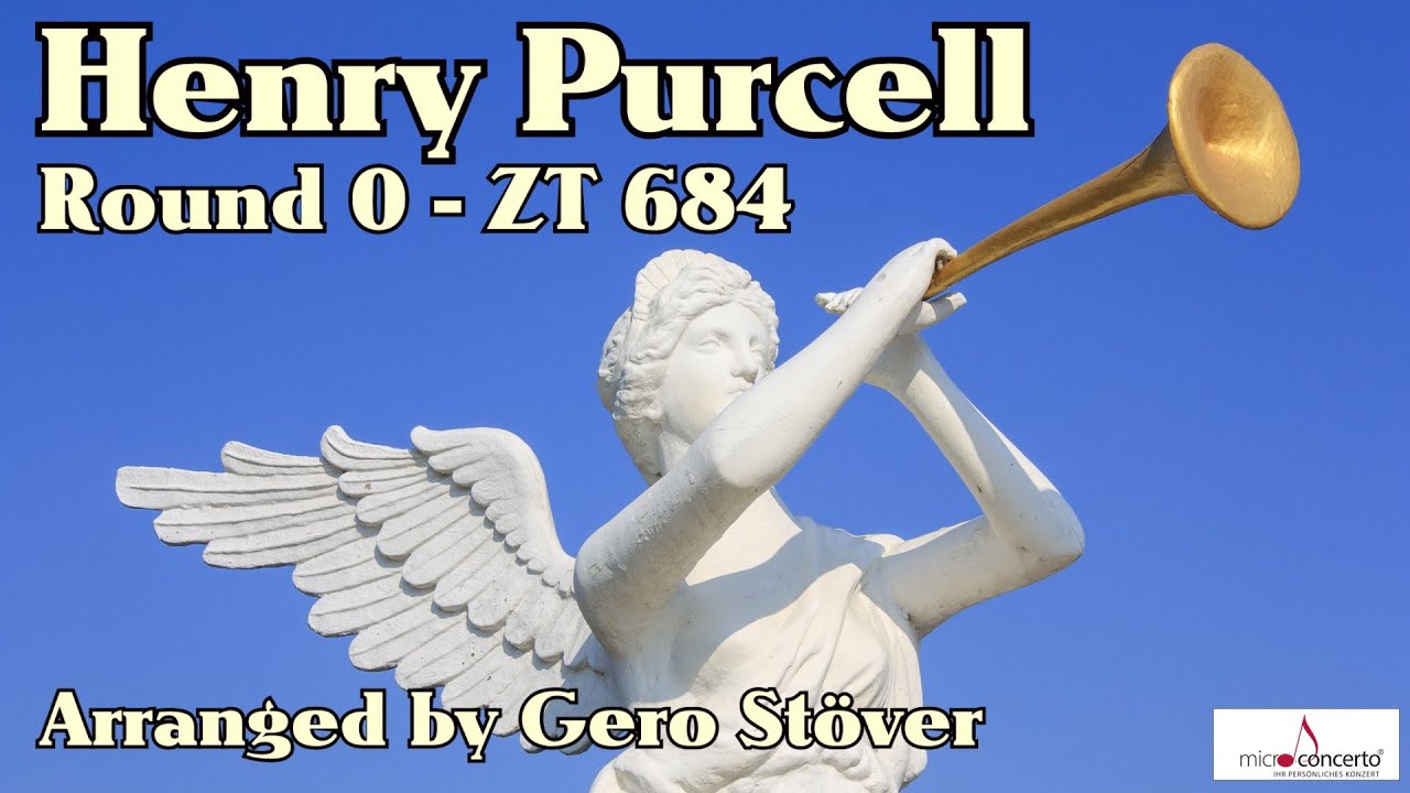 Henry Purcell - Round O - ZT 684 - Orchestrated Version