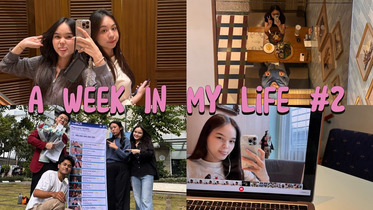 A Week In My Life! #2 | MeTime, Sidang, Agak Laen