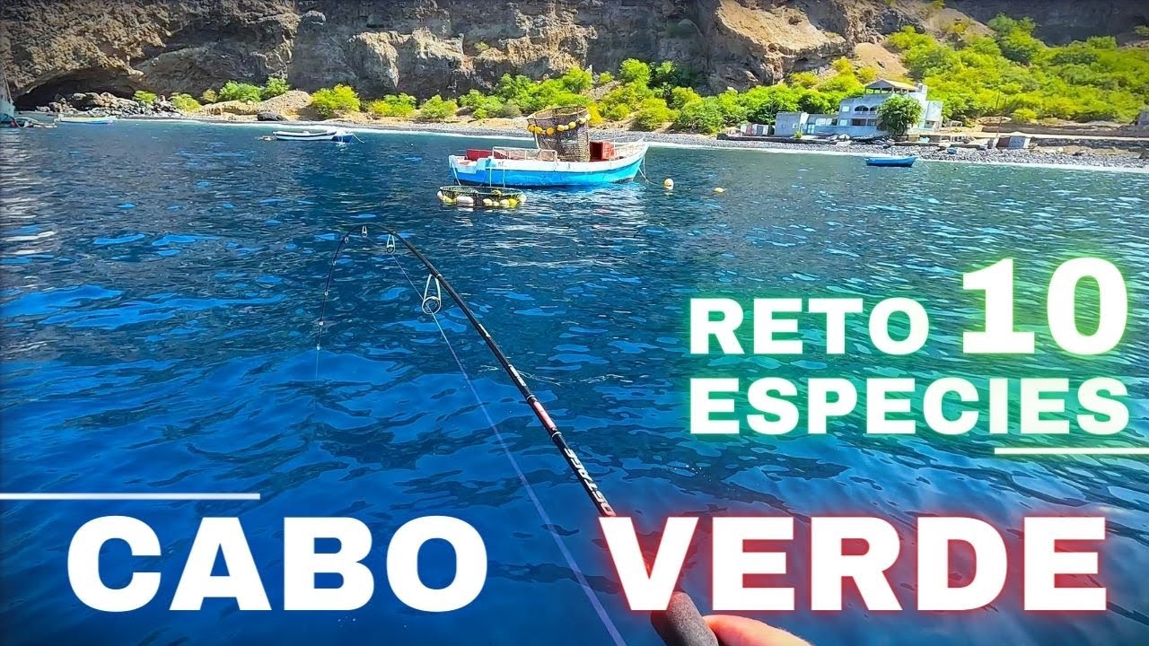 Reto de pesca. DIEZ especies distintas en Cabo Verde.