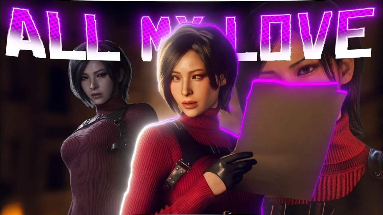 Ada Wong | All My Love ❤️ [edit]