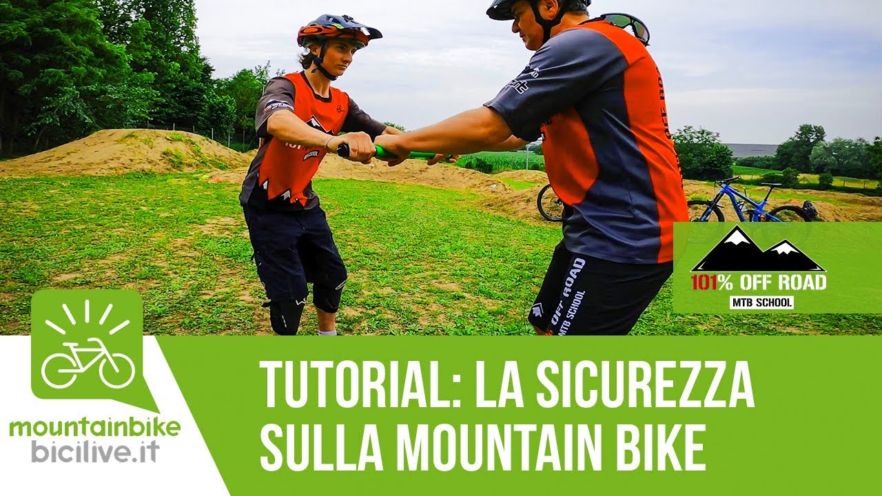 La sicurezza in mountain bike - 101% Offroad MTB School