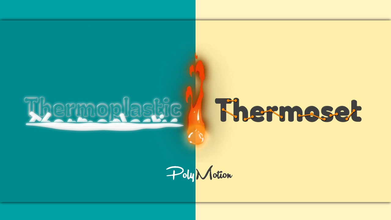 Thermoplastics vs Thermosets?