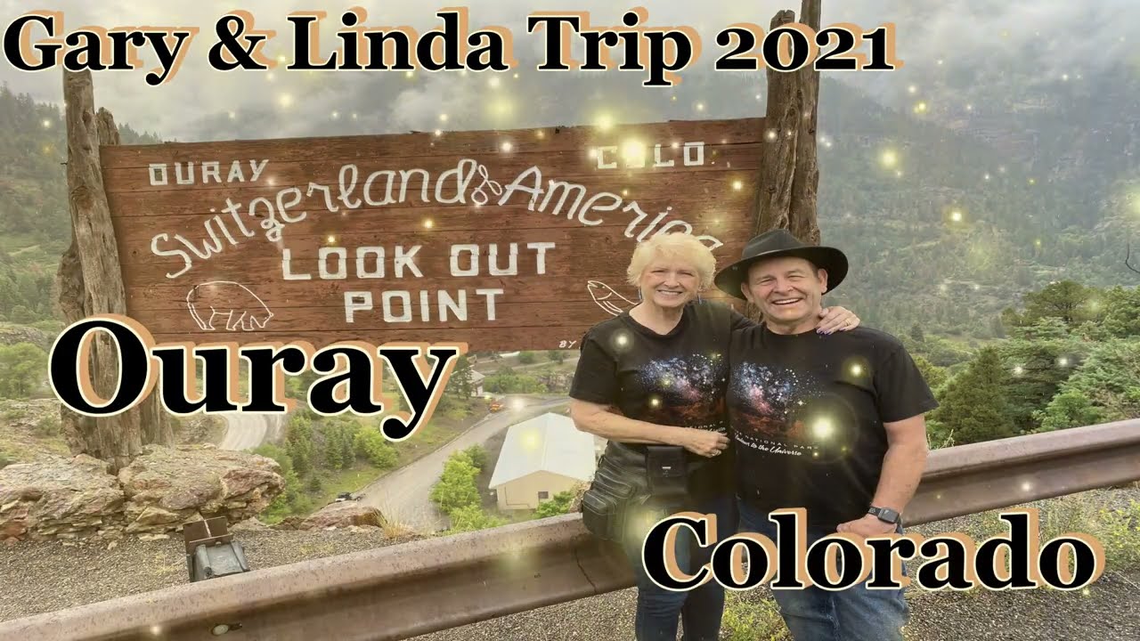 July 19, 2021 Drive to Durango, Ouray & Silverton, Colorado from Mancos, Colorado