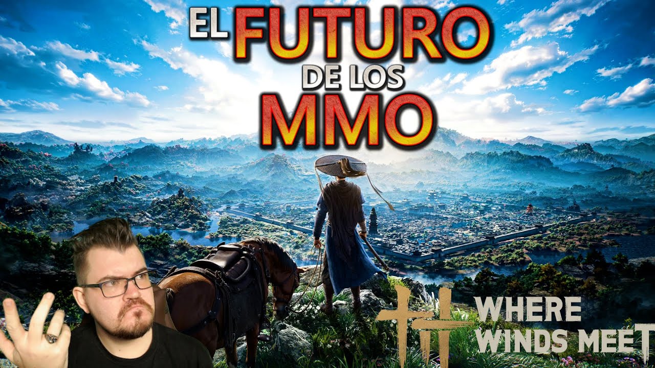 Est&aacute;n los MMOs condenados a seguir este rumbo? - Where Winds Meet