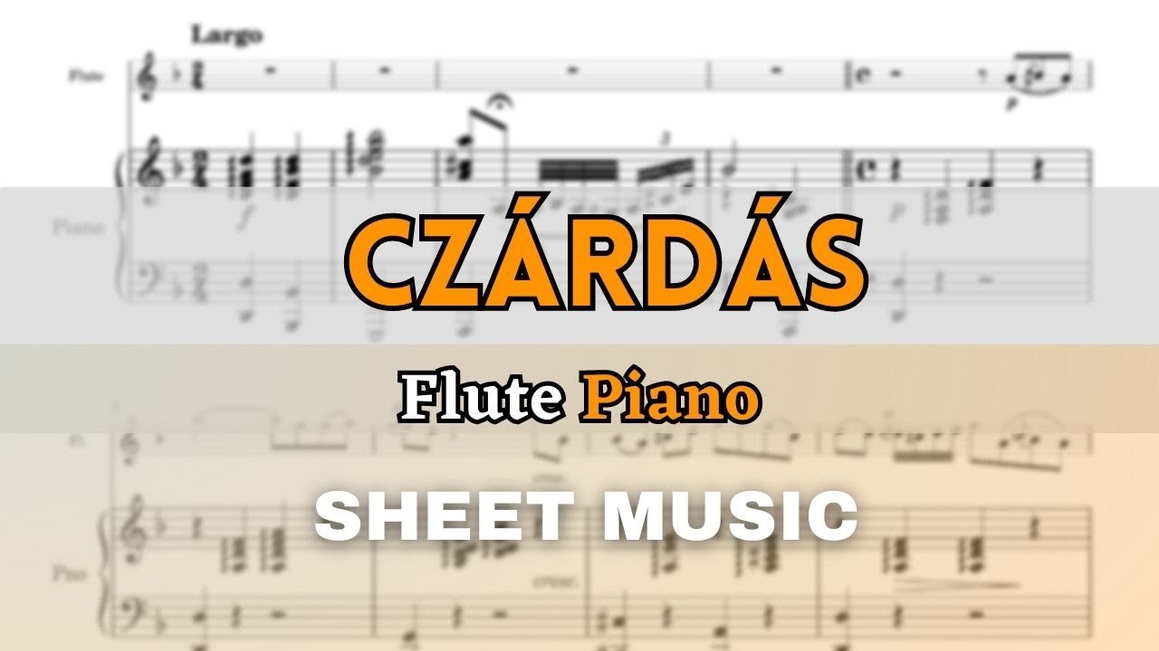 Monti - Czardas | Flute and Piano (Sheet Music/Full Score)
