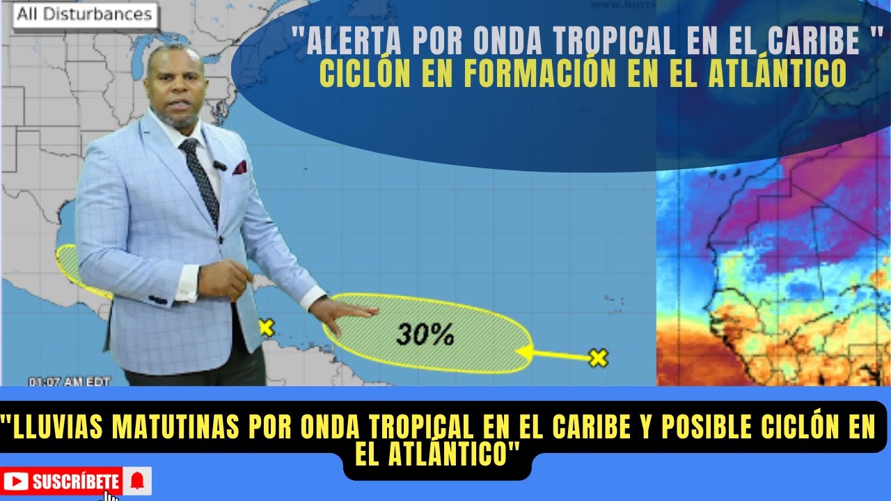 Prepárese: Onda tropical con aguaceros y ciclón en desarrollo amenaza el Caribe y Atlántico.