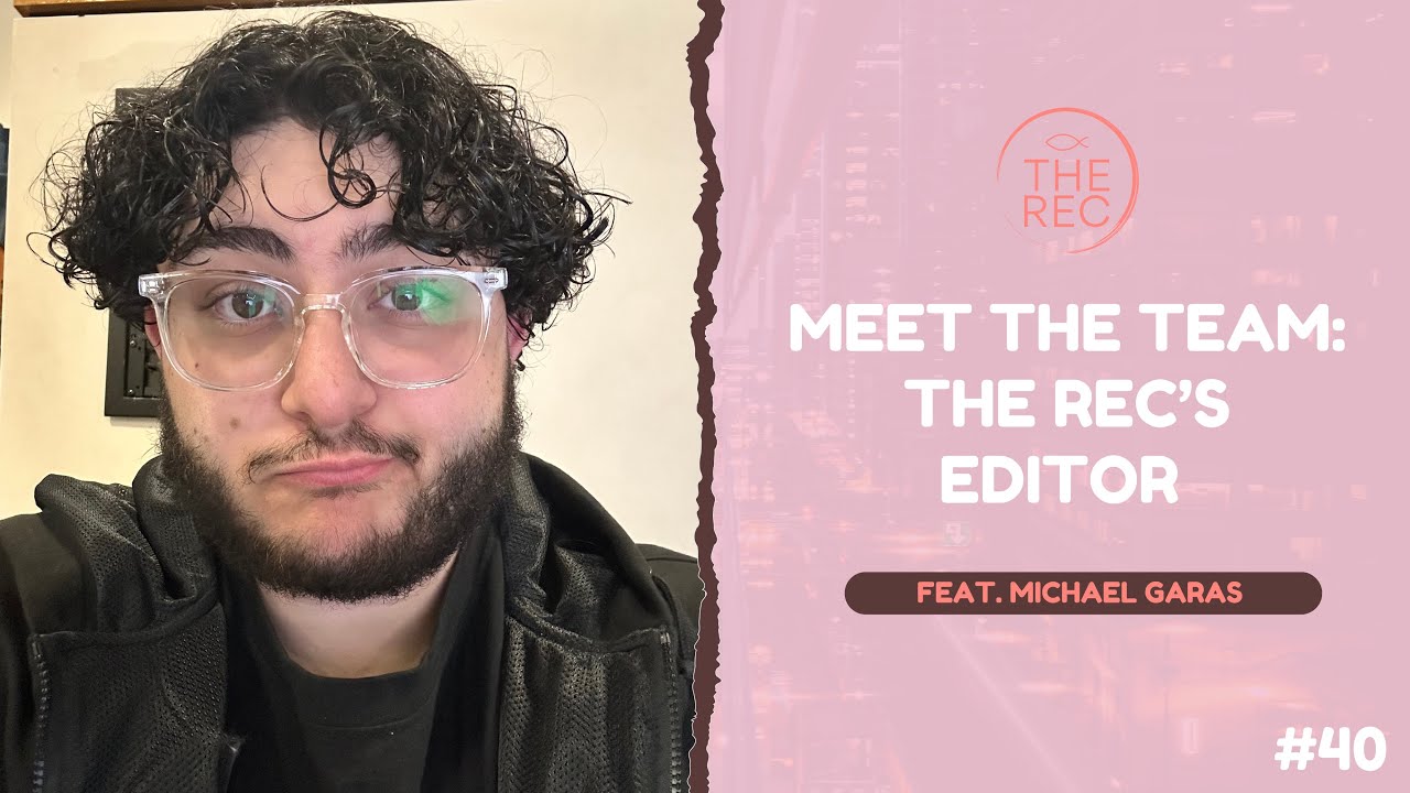 Introducing Our Editor! Ft. Michael Garas || S2 Ep.40 || The Rec