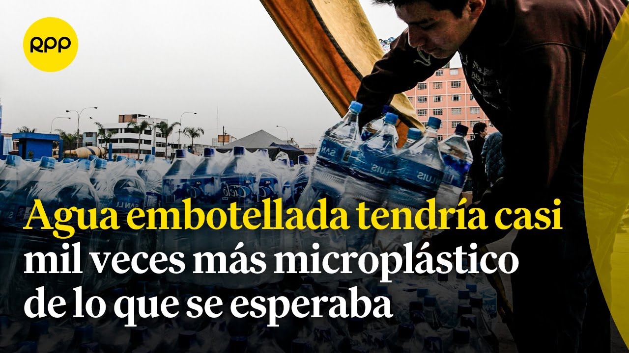 Agua embotellada tendría casi mil veces más micro plástico de lo que se pensaba | Espacio vital